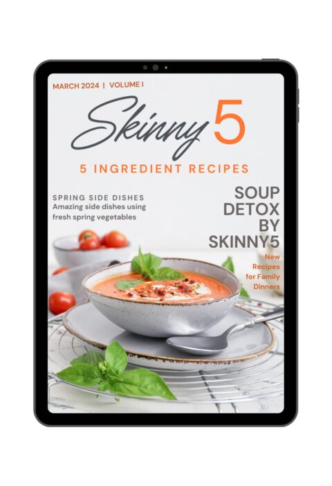 5 Ingredient Recipes Free Magazine Subscription Skinny 5 dot com