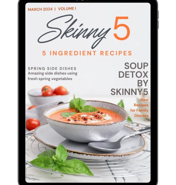 5 Ingredient Recipes Free Magazine Subscription Skinny 5 dot com